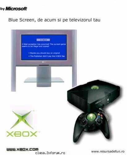 Extremly Funny pictures!!! - Noul XBOX de la Microsoft...Blu Scree on your TV - Poze cu voi